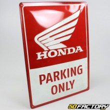 Emailleschild Honda Parking Only 30x40 cm